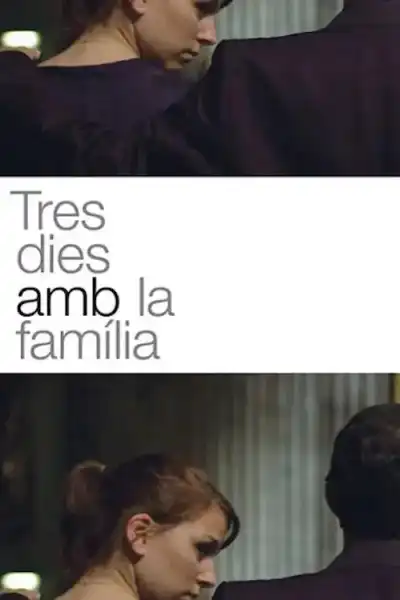 Poster for Tres dies amb la família