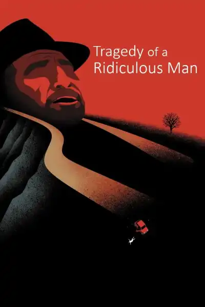 Poster for Tragedy of a Ridiculous Man