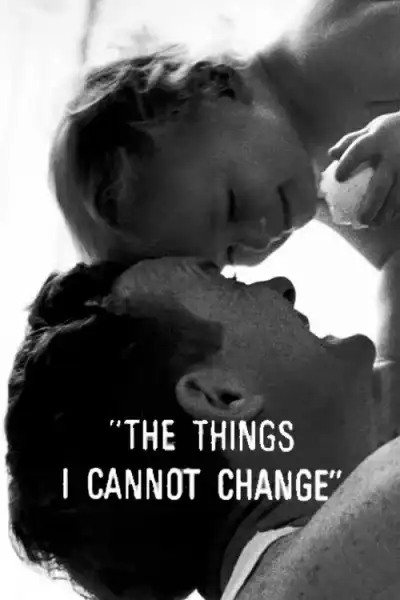 Poster for The Things I Cannot Change