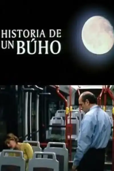 Poster for Historia de un Buho