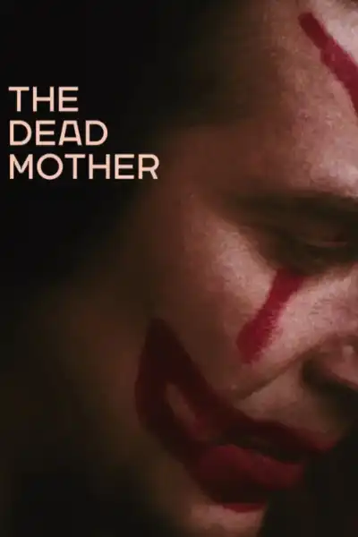 Poster for The Dead Mother
